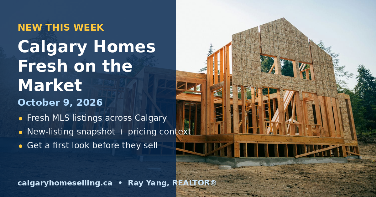 New this week: Calgary homes fresh on the market, October 9 2026 roundup